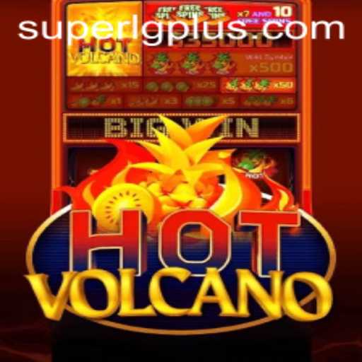 Exploring the Thrills of HotVolcano: An In-Depth Look into the Game with a Twist of SuperLG
